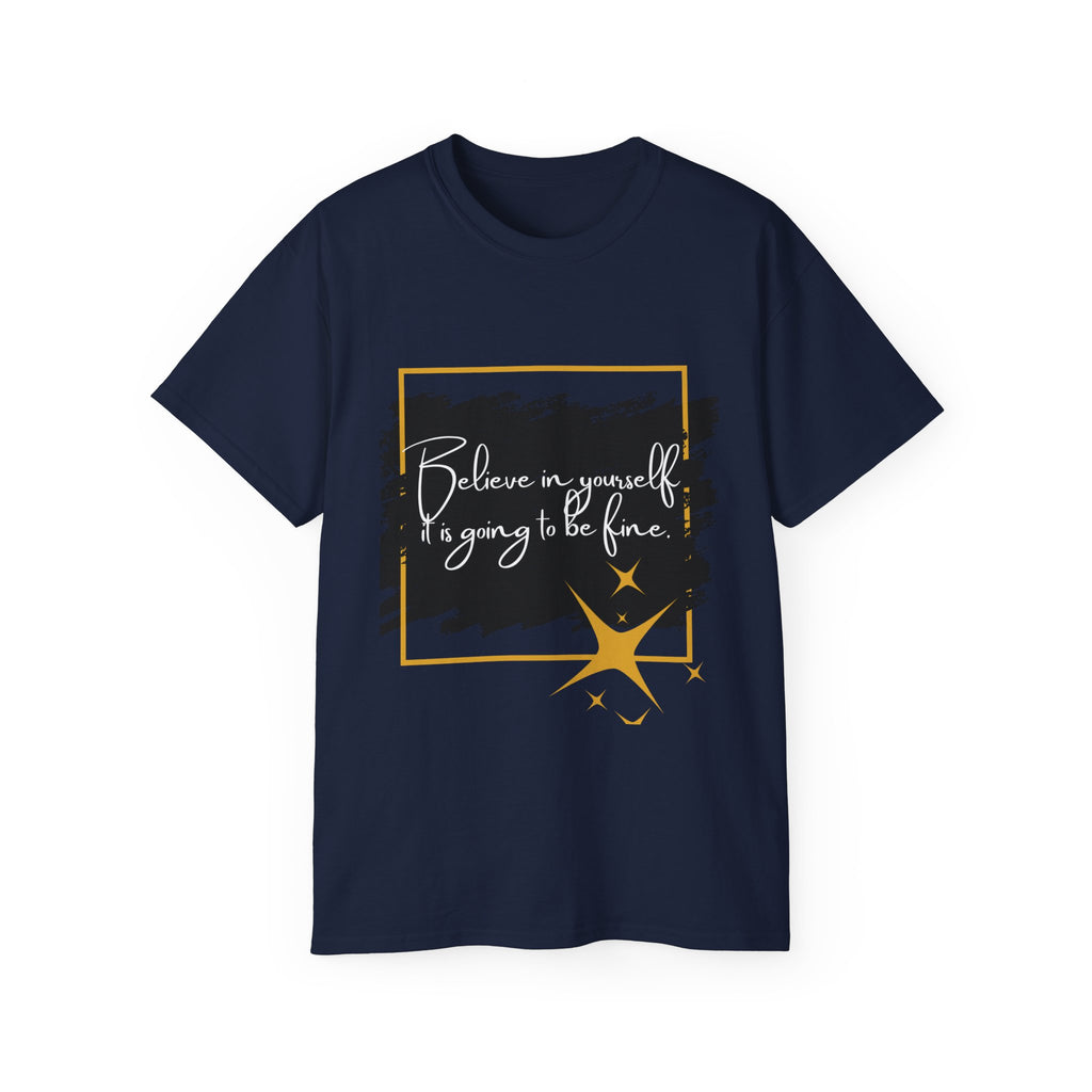 Inspirational Graphic Tee, Believe in Yourself Shirt, Motivational Quote T-Shirt, Unisex Flower Tee, Girlfriend Gift, Uplifting Apparel