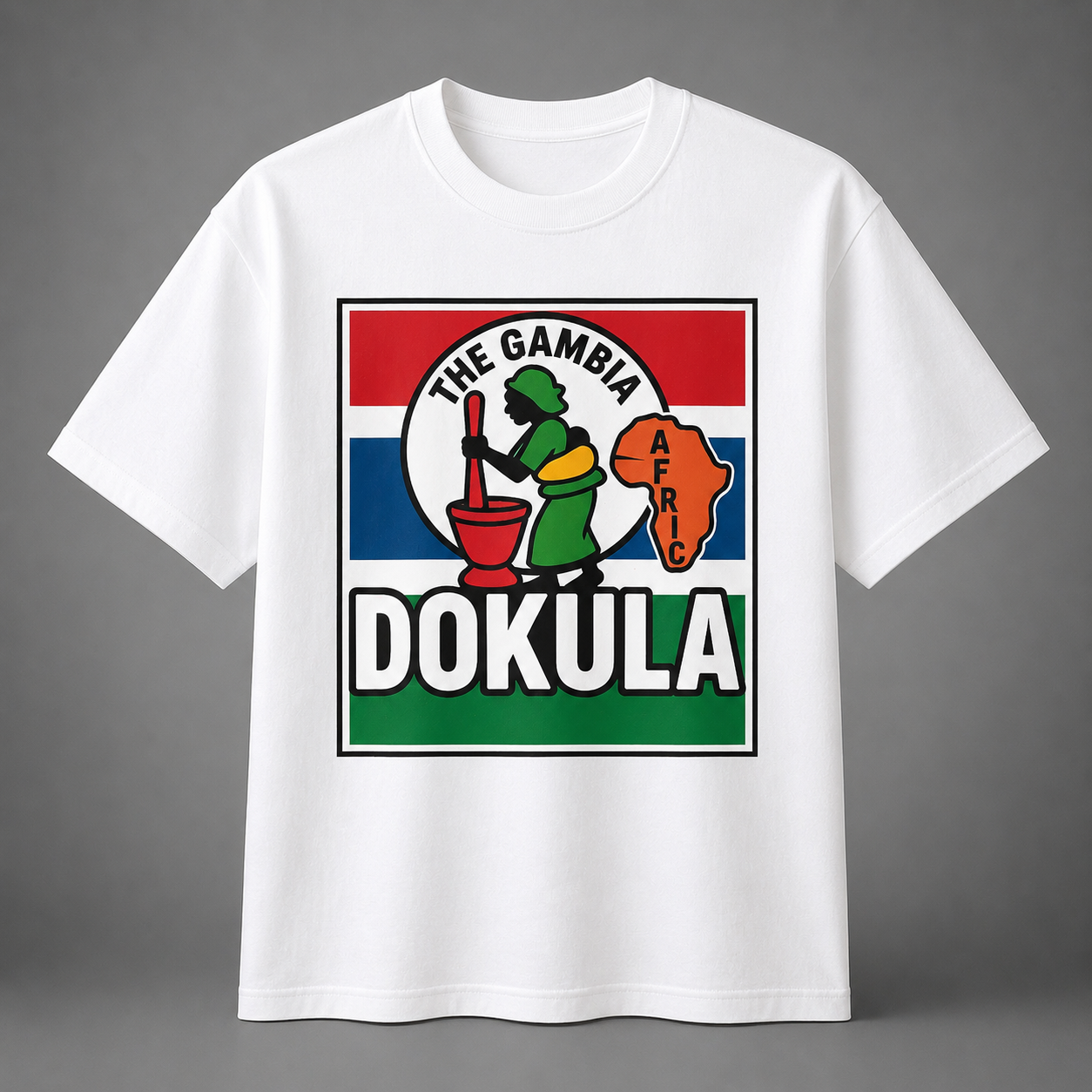 DOKULA (Hard worker) – The Gambia Africa Graphic T-Shirt