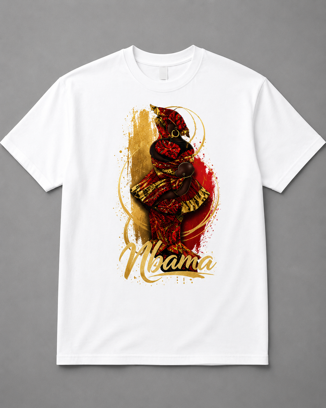 MBAMA (Mama) African Queen Graphic T-Shirt